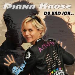 Diana Kruse - Du Und Ich