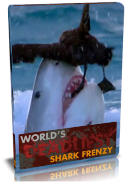   .   / NAT GEO WILD. World's deadliest. Shark frenzy VO