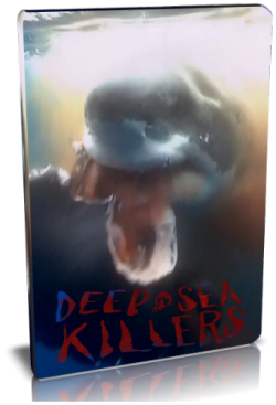   / NAT GEO WILD. Deep sea killers VO