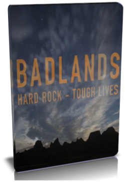   / NAT GEO WILD. Badlans hard rock - tough lives VO