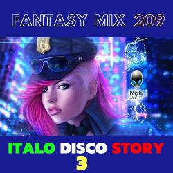 VA - Fantasy Mix 209 - Italo Disco Story 3