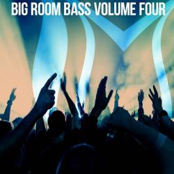 VA - Big Room Bass, Vol. 4