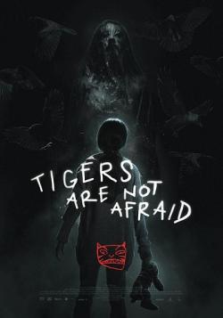   /  / Vuelven / Tigers Are not Afraid VO
