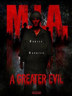   .   / M.I.A. A Greater Evil MVO