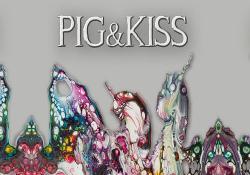 Pig Kiss - Pig Kiss