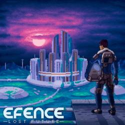 Efence - Lost Future