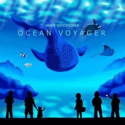 Jamie Goodchild - Ocean Voyager