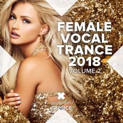 VA - Female Vocal Trance 2018, Vol. 2
