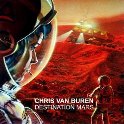 Chris van Buren - Destination Mars