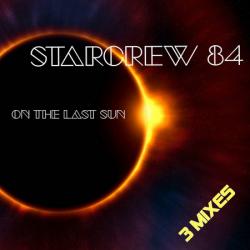 Starcrew 84 - On the last sun