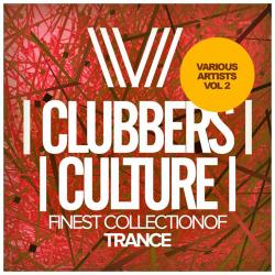VA - Clubbers Culture Finest Collection Of Trance, Vol. 2
