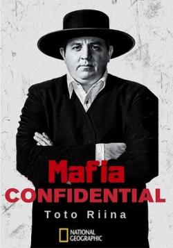 .   / Mafia Confidential. Toto Riina DVO