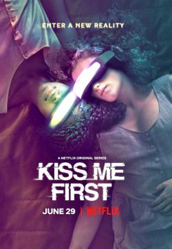   , 1  1-6   6 / Kiss Me First [TVShows]
