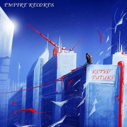 VA - Empire Records - Retro Future