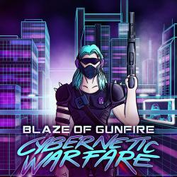 Blaze of Gunfire - Cybernetic Warfare