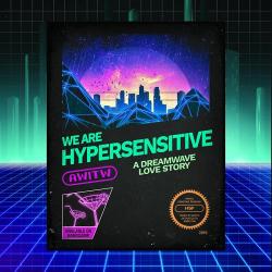 AWITW - We Are Hypersensitive