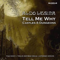 Aldo Lesina - Tell Me Why