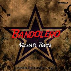 Michael Rimini - Bandolero