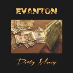 Evanton - Dirty Money