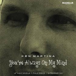 Ken Martina - You're Always On My Mind