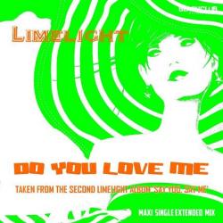 Limelight - Do You Love Me
