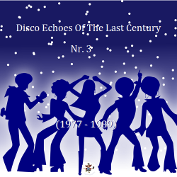 VA - Disco Echoes Of The Last Century Nr. 3