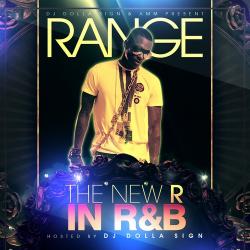 Range The New R In RnB (Mixtape 2011)
