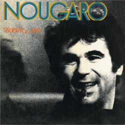 Claude Nougaro - Soeur Ame