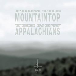 The New Appalachians - From The Mountaintop [24 bit 192 khz]