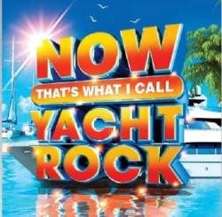 VA - NOW Thats What I Call Yacht Rock