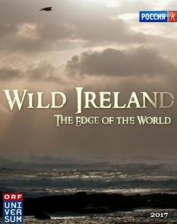 Дикая Ирландия - на краю земли / Wild Ireland: The Edge of the World VO