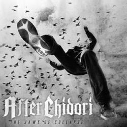 After Chidori - The Jaws Of Collapse