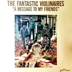 The Violinaires - The Fantastic Violinaires A Message to My Friends [24 bit 96 khz]