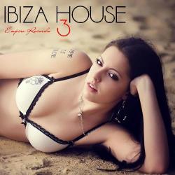 VA - Empire Records - Ibiza House 3