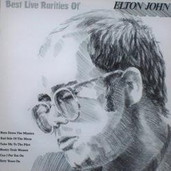Elton John Best Live Rarities Of Elton John (Vinyl rip 24 bit 96 khz)