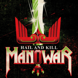 Manowar - Hail And Kill