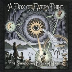 Gandalf Murphy The Slambovian Circus Of Dreams - A Box Of Everything