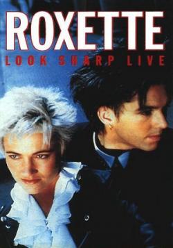 Roxette - The Look Sharp