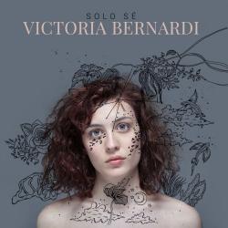 Victoria Bernardi - Solo Se [24 bit 48 khz]