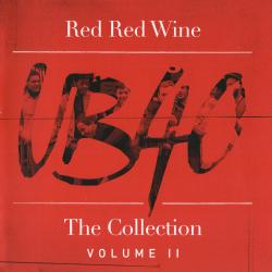 UB40 - Rede Red Wine - The Collection