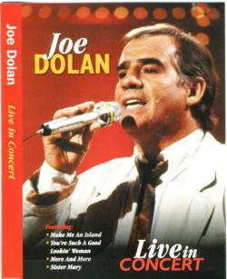 Joe Dolan - Live In Concert