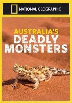 Смертельно опасные монстры Австралии (1-3 серии из 3) / NAT GEO WILD. Australia's Deadly Monsters VO