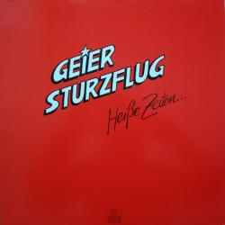 Geier Sturzflug HeiBe Zeiten... [24 bit 96 khz]