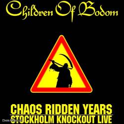 Children Of Bodom - Chaos Ridden Years