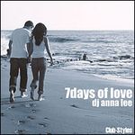 Dj anna lee-7days of love